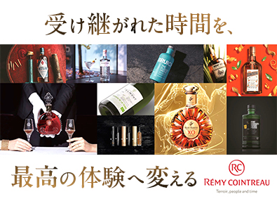 Ｒｅｍｙ　Ｃｏｉｎｔｒｅａｕ　Ｊａｐａｎ株式会社 高級洋酒ブランドの提案営業／フレックス／年休123日