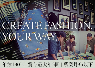 株式会社和商インターナショナル 有名ブランドの服飾雑貨を手がける企画営業／本年度年休130日